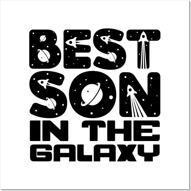 Best Son In The Galaxy Wall Art by colorsplash